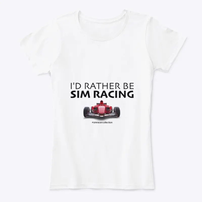 I'd Rather Be Sim Racing